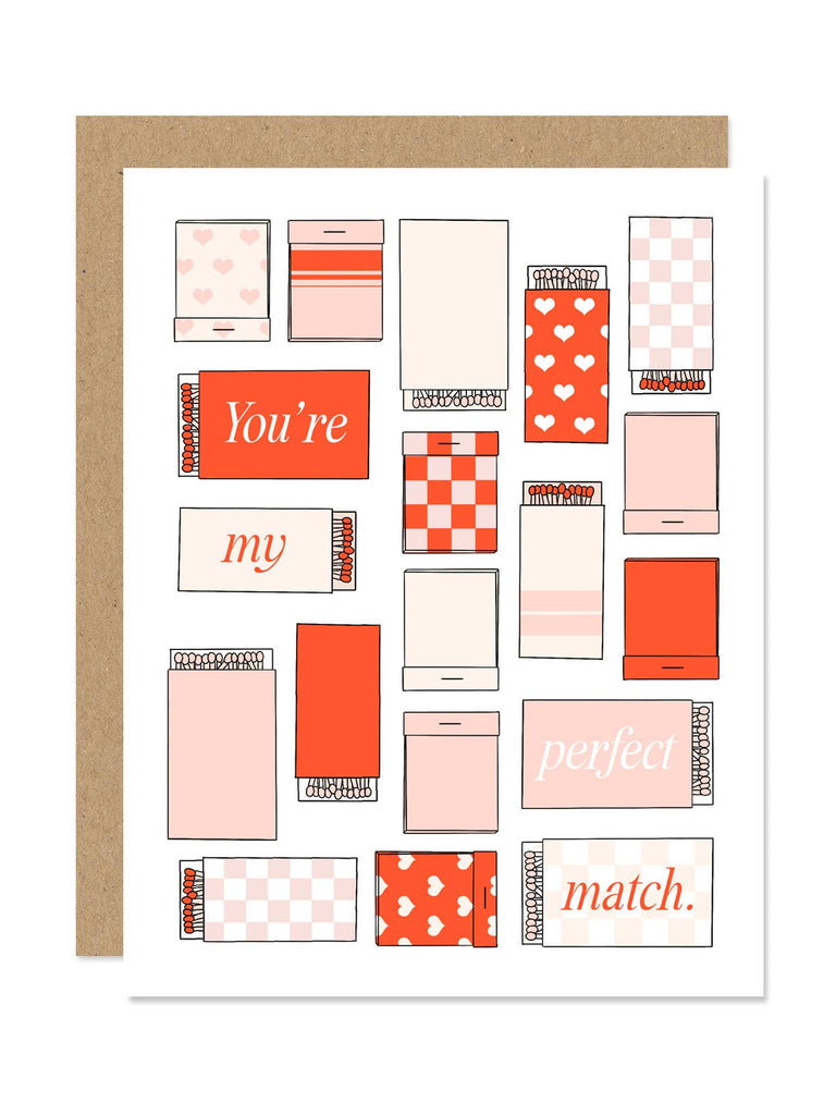 You're My Perfect Match Card You