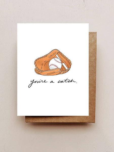 You're a Catch Baseball Card