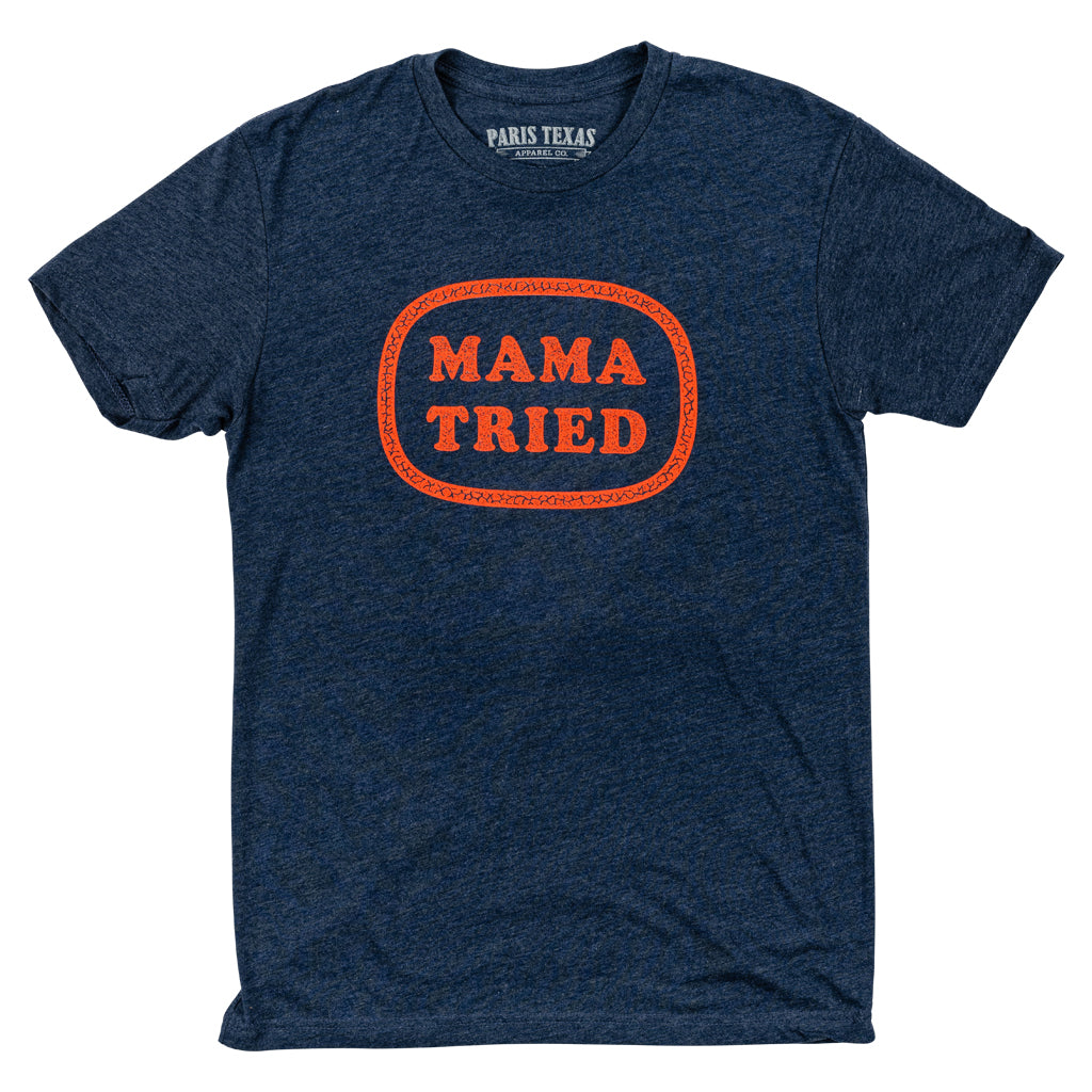 Mama Tried T-Shirt - Midnight Navy Mama Tried T-Shirt - Midnight Navy