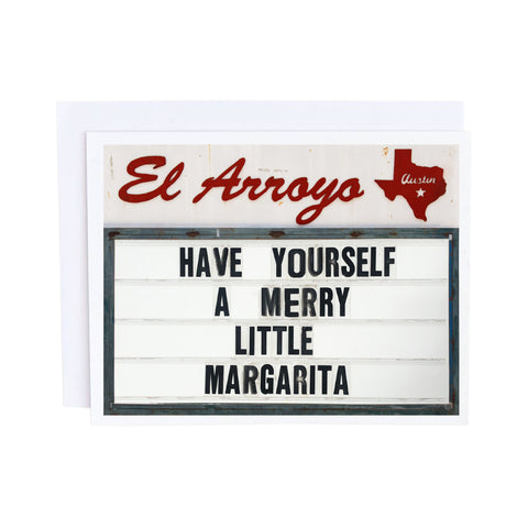 El Arroyo Card - Merry Margarita