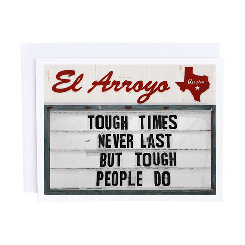 El Arroyo Card - Tough Times