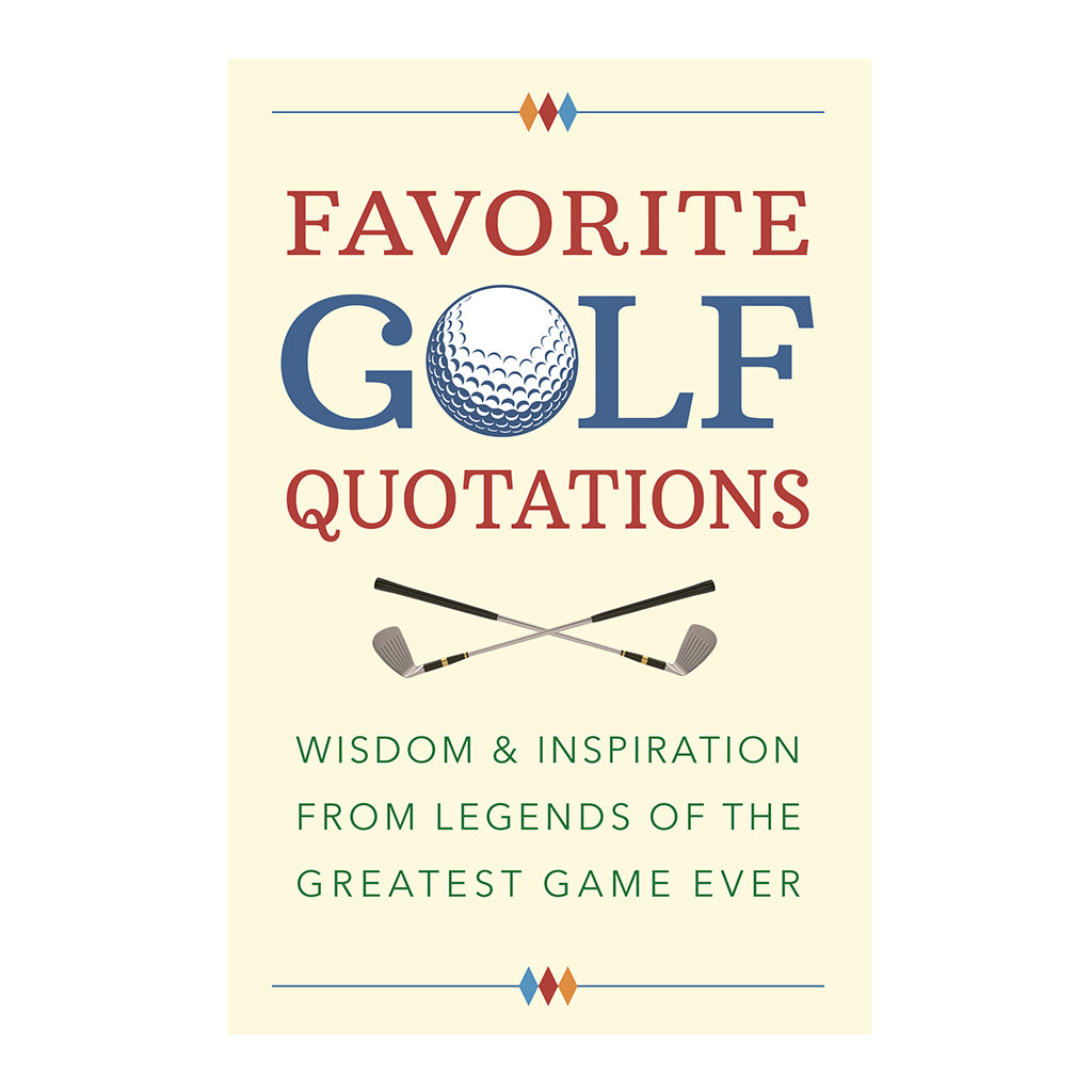 Favorite Golf Quotations by Jackie Corley Penguin_Random_House_Favorite_Golf_Quotations_by_Jackie_Corley
