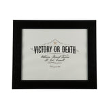 Victory or Death Print - 11x14
