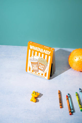 Whatababy: A Board Book of Whataburger First Words