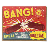 Happy Birthday Card - Bang! Firecracker
