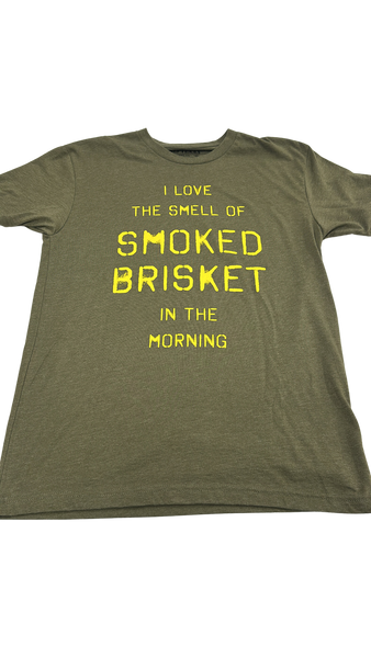 Brisket in the Morning T-Shirt - Military Green