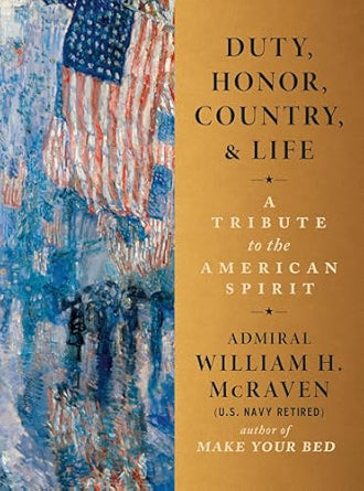 Duty, Honor, Country, & Life
