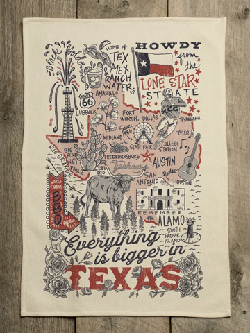 Everything Is Bigger In Texas - Kitchen Towel