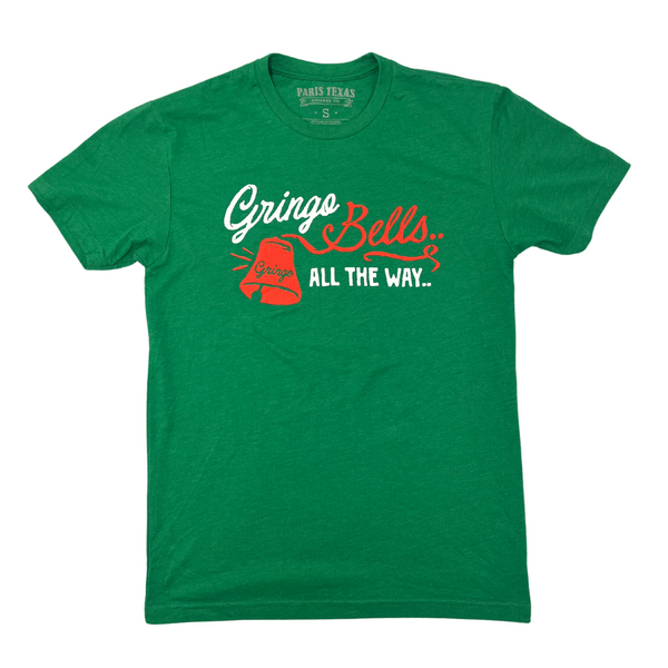 Gringo Bells T-Shirt - Kelly Green