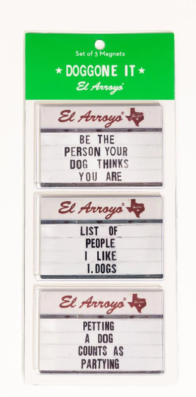 El Arroyo Magnet Set - Doggone It