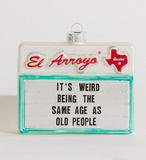 El Arroyo Ornament - Old People