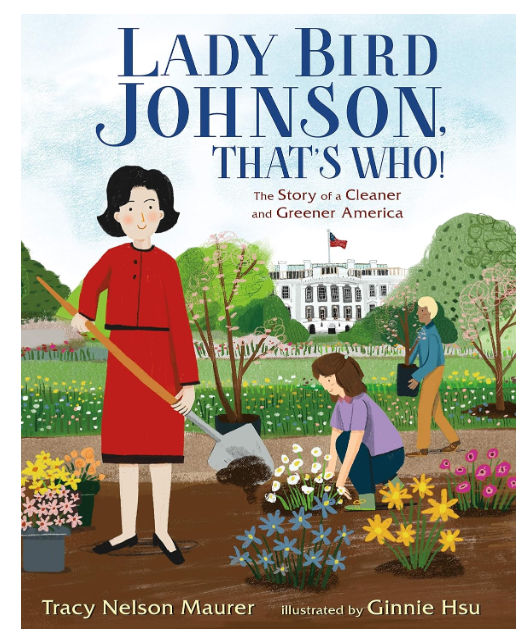 Lady Bird Johnson, That