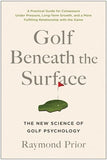 Golf Beneath The Surface