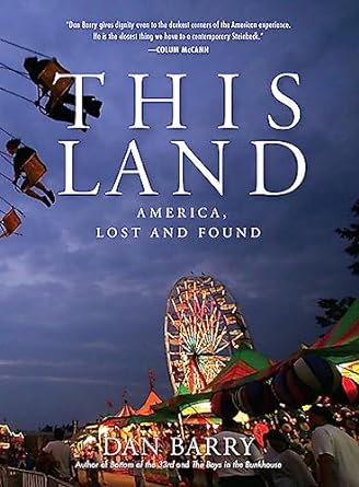 This Land by Dan Barry