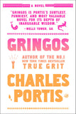 Gringos: A Novel