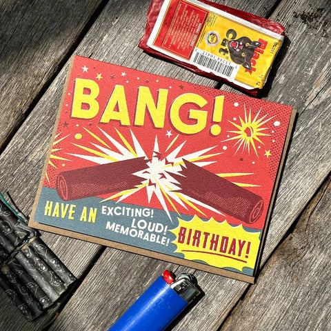 Happy Birthday Card - Bang! Firecracker