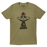 Take Me To Your Leader T-Shirt - Light Olive