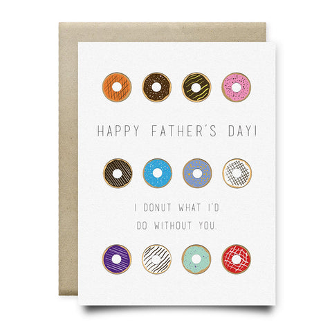 Donut what I'd do Fathers Day Card