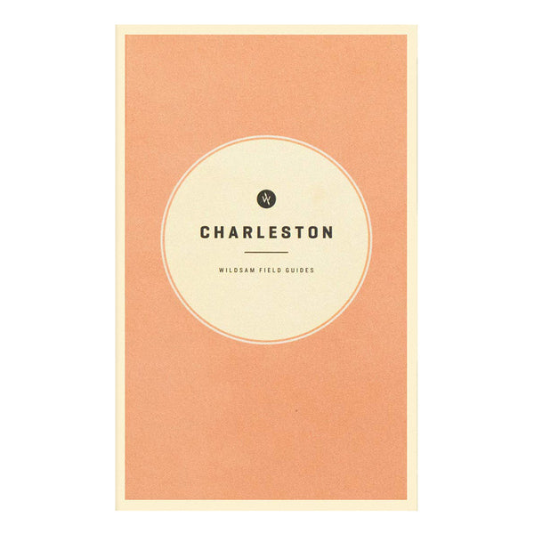 Arcadia_Publishing_Wildsam_Field_Guides_Charleston