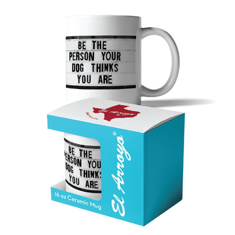 Coffee Mug - Be the Person