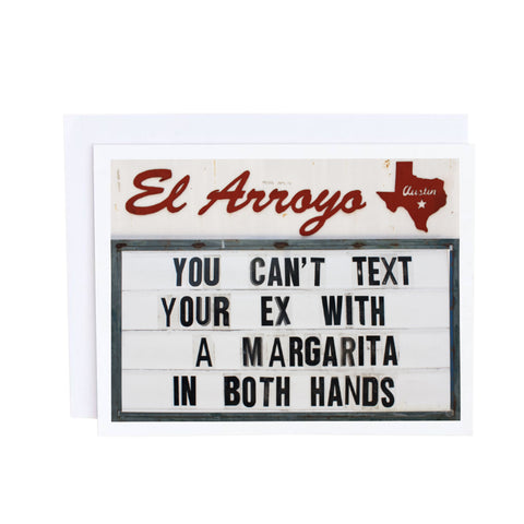 El Arroyo Card - Can't Text Your Ex