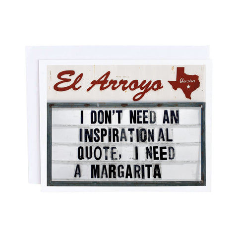 El Arroyo Card - Inspirational Quote
