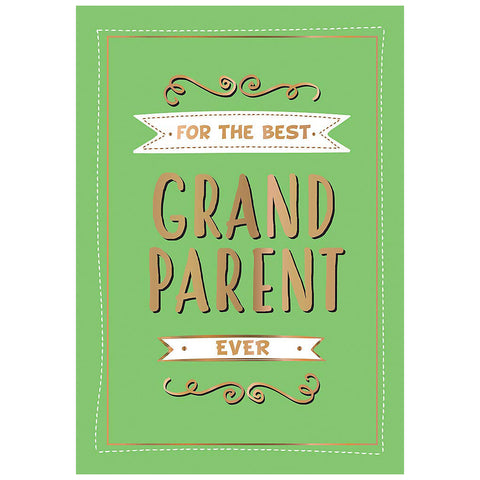 For the Best Grandparent Ever by Summersdale