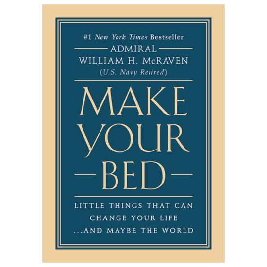 Make Your Bed by William H.McRaven