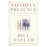 Harper_Collins_Faithful_Presence_by_Bill_Haslam