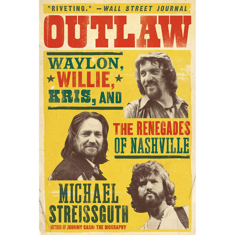 Outlaw by Michael Streissguth
