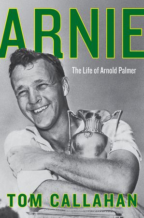 Arnie by Tom Callahan