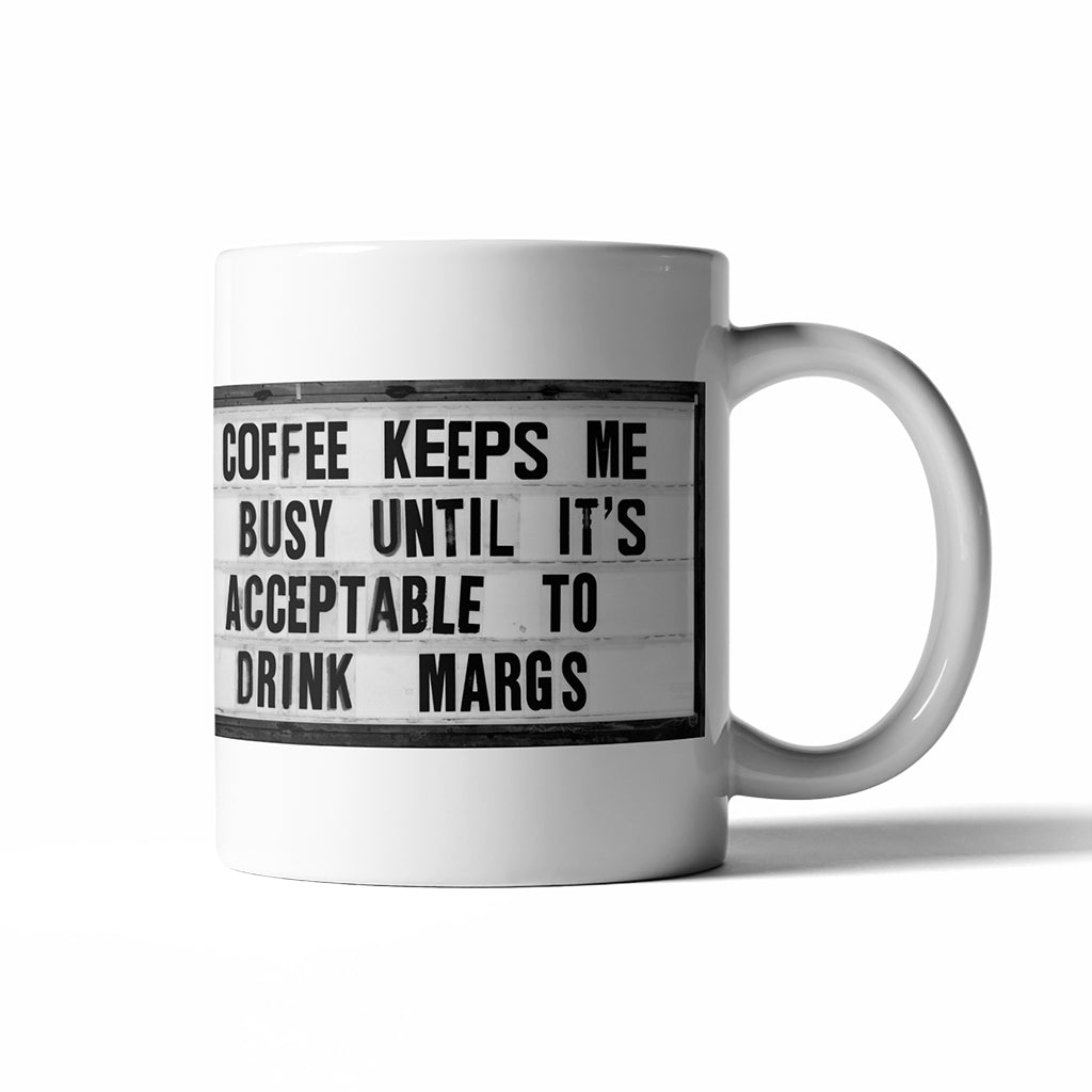 Keeps Me Busy Coffee Mug