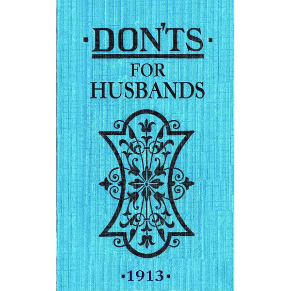 Don'ts For Husbands by Blanche Ebbutt
