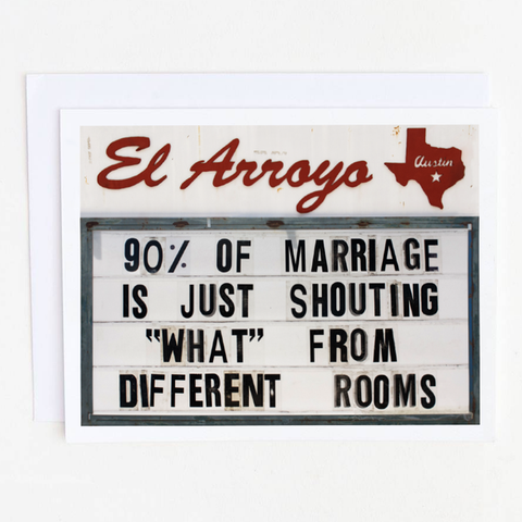 El Arroyo Card - 90% of Marriage